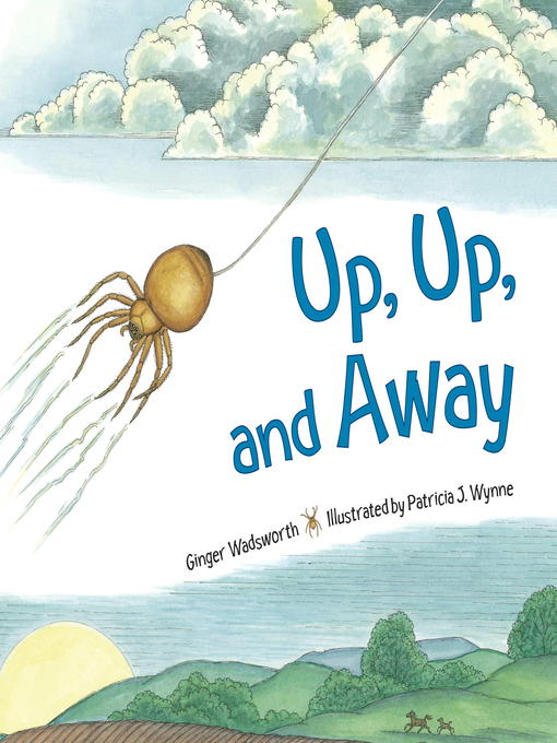 Title details for Up, Up and Away by Ginger Wadsworth - Available